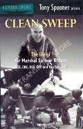 Book cover of Clean Sweep - The Life of Air Marshal Sir Ivor Broom by SPOONER, Tony 